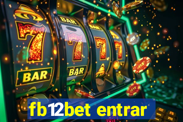 fb12bet entrar